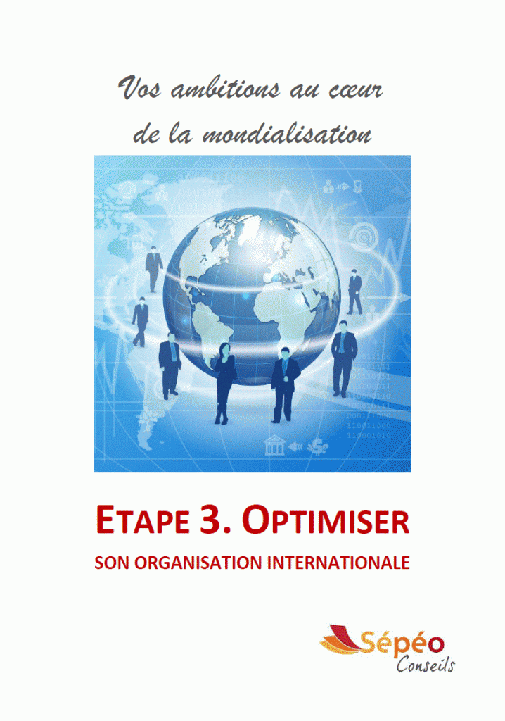 Livre blanc Etape 3 Optimiser son organisation internationale (mise à jour feuille de route)